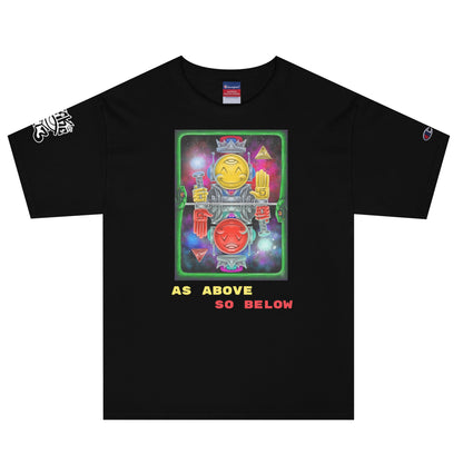 AS ABOVE SO BELOW  Champion T-Shirt